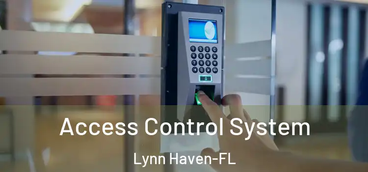 Access Control System Lynn Haven-FL