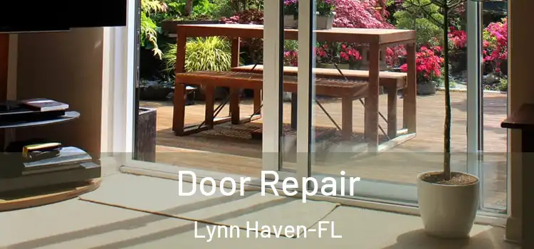 Door Repair Lynn Haven-FL