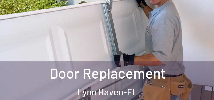 Door Replacement Lynn Haven-FL